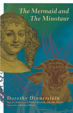 The Mermaid and the Minotaur: Sexual Arrangements and Human Malaise cover