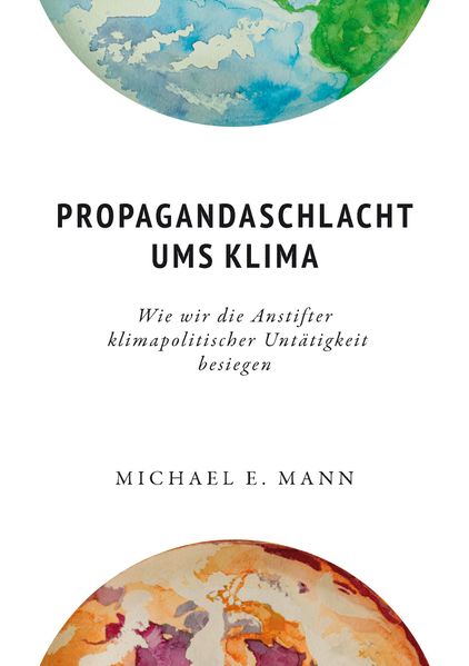 Propagandaschlacht ums Klima cover