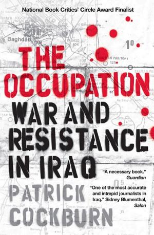 The Occupation: War and Resistance in Iraq cover
