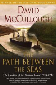 The Path Between the Seas: The Creation of the Panama Canal 1870–1914 cover
