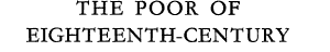 The Poor of Eighteenth-century France 1750–1789 cover