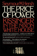 The Price of Power: Kissinger in the Nixon White House cover