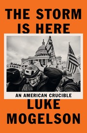 The Storm is Here: An American Crucible cover
