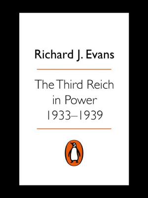 The Third Reich in Power: Volume 2 of The Third Reich Series cover