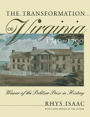 The Transformation of Virginia, 1740–1790 cover