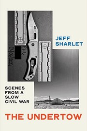 The Undertow: Scenes from a Slow Civil War cover