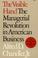 The Visible Hand: The Managerial Revolution in American Business cover