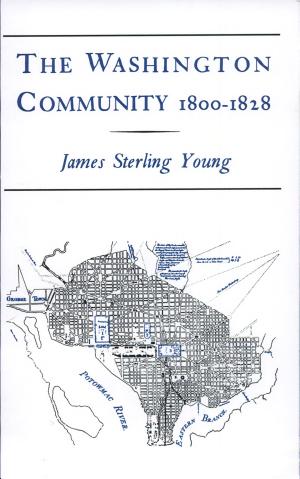 The Washington Community, 1800–1828 cover
