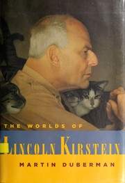 The Worlds of Lincoln Kirstein cover