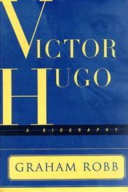 Victor Hugo: A Biography cover