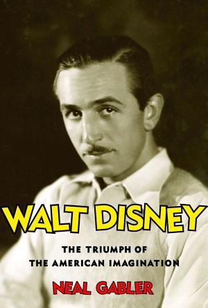 Walt Disney: The Triumph of the American Imagination cover