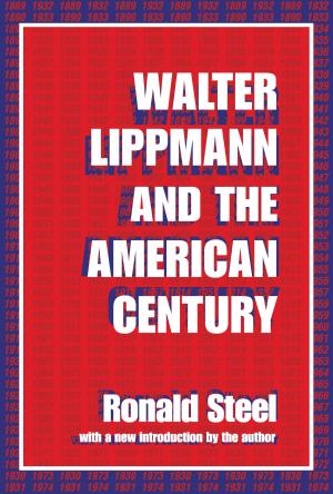 Walter Lippmann and the American Century cover