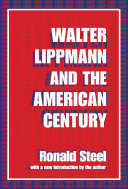 Walter Lippmann and the American Century cover