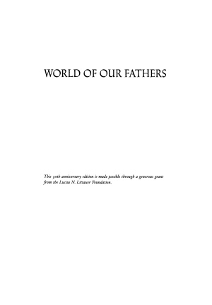 World of Our Fathers: The Journey of the East European Jews to America and the Life They Found and Made cover