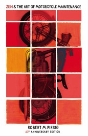Zen and the Art of Motorcycle Maintenance: An Inquiry into Values cover