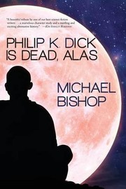 Philip K. Dick is Dead, Alas cover