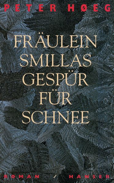 Fräulein Smillas Gespür für Schnee cover