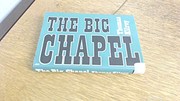 The Big Chapel cover