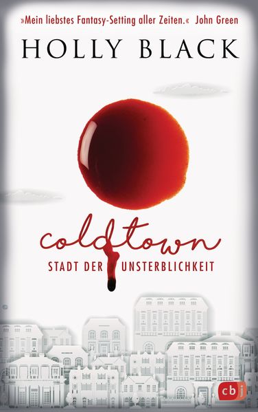 Coldtown – Stadt der Unsterblichkeit cover