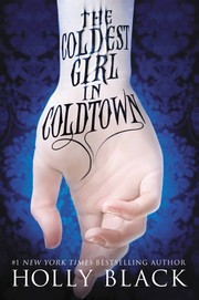 The Coldest Girl in Coldtown cover