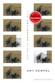 The Collected Stories of Amy Hempel cover