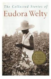 The Collected Stories of Eudora Welty cover