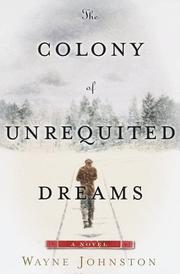 The Colony of Unrequited Dreams cover