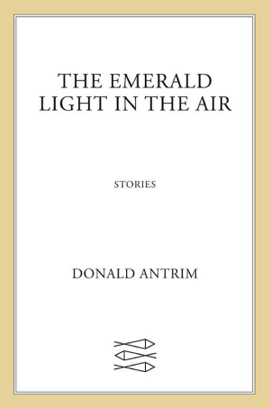The Emerald Light in the Air: Stories cover