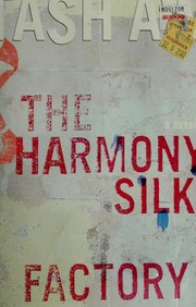 The Harmony Silk Factory cover