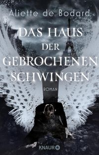 Das Haus der gebrochenen Schwingen cover