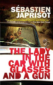 The Lady in the Car with Glasses and a Gun cover