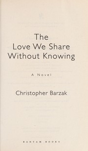 The Love We Share Without Knowing cover