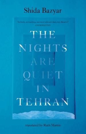 The Nights Are Quiet in Tehran cover
