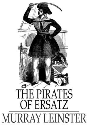 The Pirates of Ersatz (also known as The Pirates of Zan) cover