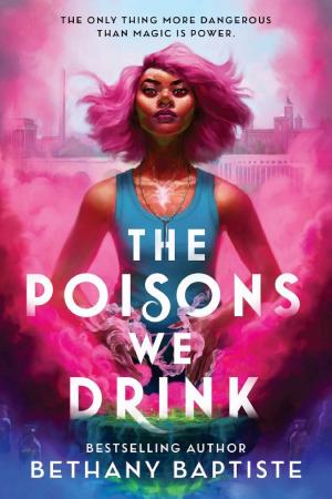 The Poisons We Drink cover