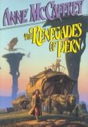 The Renegades of Pern cover