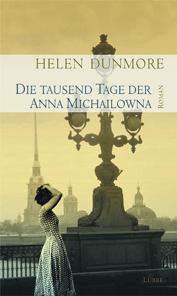 Die tausend Tage der Anna Michailowna cover