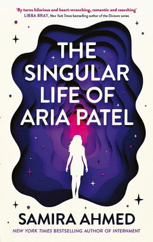 The Singular Life of Aria Patel cover