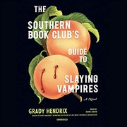 The Southern Book Club's Guide to Slaying Vampires cover