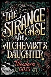 The Strange Case of the Alchemist's Daughter cover