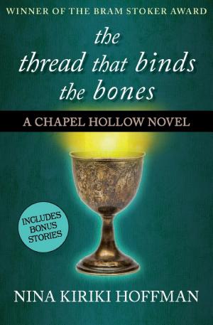 The Thread That Binds the Bones cover