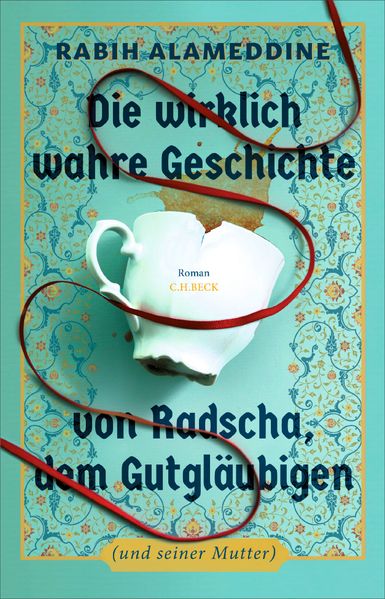 Die wirklich wahre Geschichte von Radscha, dem Gutgläubigen (und seiner Mutter) cover
