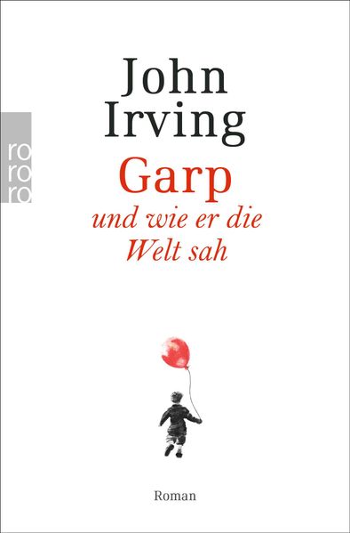 Garp und wie er die Welt sah cover