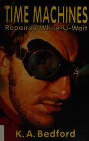 Time Machines Repaired While-U-Wait cover