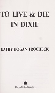 To Live and Die in Dixie cover