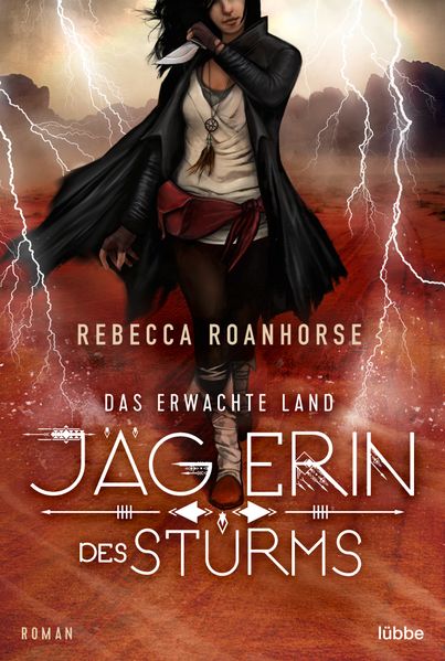 Das erwachte Land - Jägerin des Sturms cover
