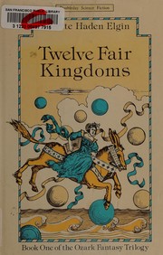 Twelve Fair Kingdoms cover