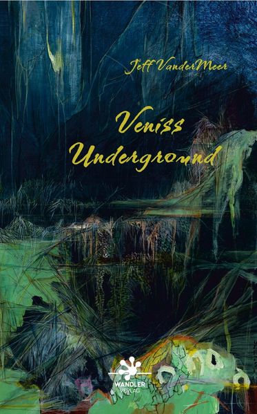 Veniss Underground cover