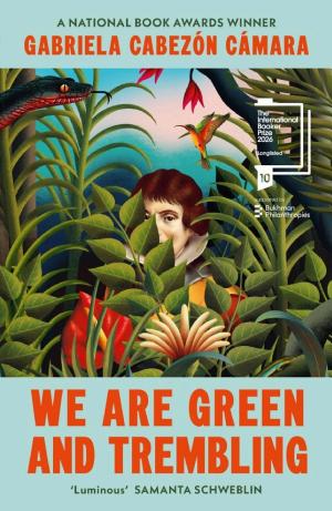 We Are Green and Trembling cover