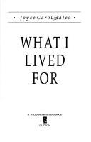 What I Lived For cover
